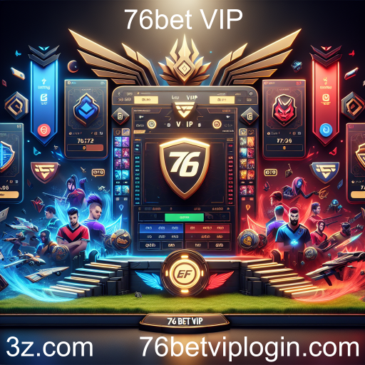 A Ascensão das Apostas em eSports: Explorando a 76bet VIP